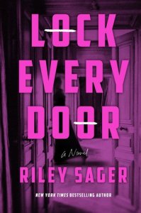 Lock Every Door, Riley Sager 